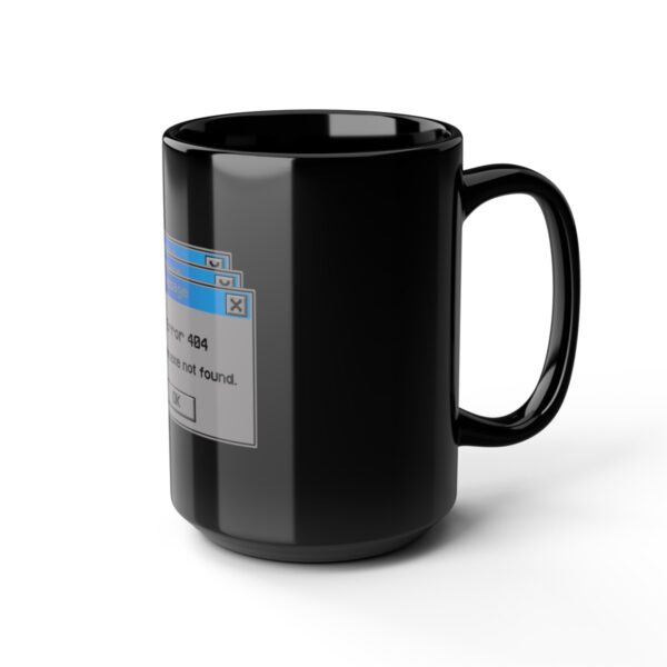 Error 404: Dopamine Not Found - Black Mug