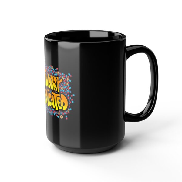 Don't Worry, I'm Medicated - Black Mug