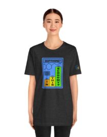 Dopamine? In This Economy - Adult Tee