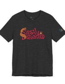 Easily Distracted - Adult Tee