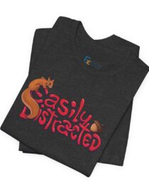 Easily Distracted - Adult Tee