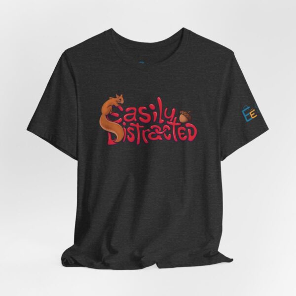 Easily Distracted - Adult Tee