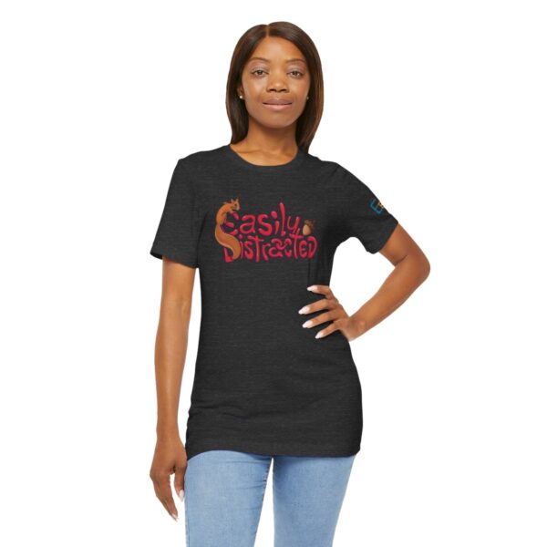 Easily Distracted - Adult Tee