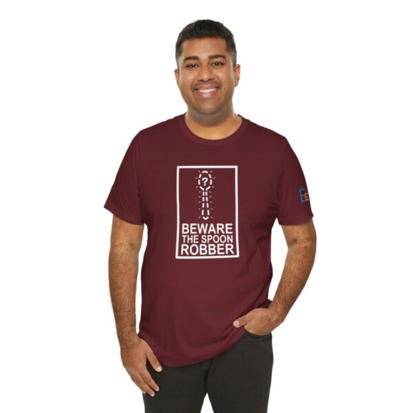 Beware the Spoon Robber - Adult Tee