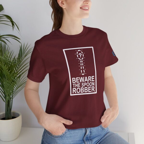 Beware the Spoon Robber - Adult Tee