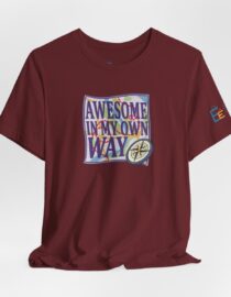 Awesome in My Own Way - Adult Tee