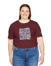 Awesome in My Own Way - Adult Tee