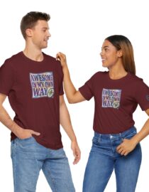 Awesome in My Own Way - Adult Tee