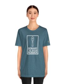 Beware the Spoon Robber - Adult Tee