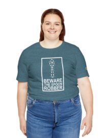 Beware the Spoon Robber - Adult Tee