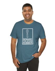 Beware the Spoon Robber - Adult Tee