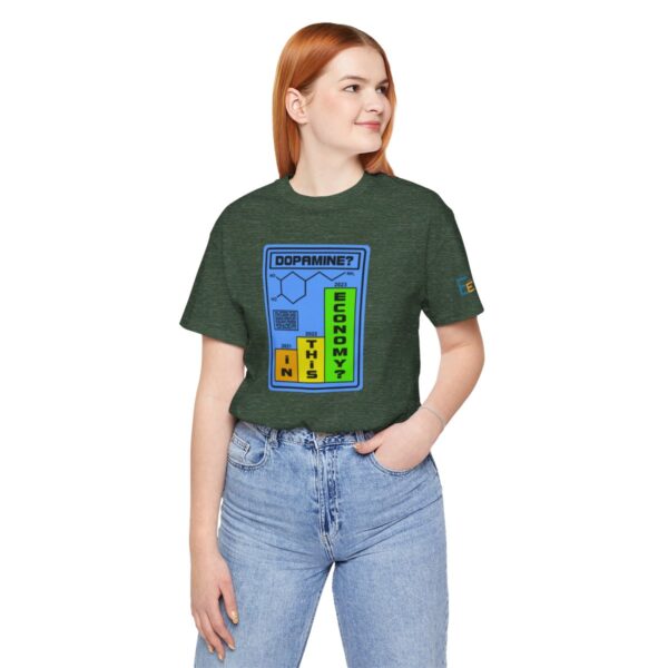 Dopamine? In This Economy - Adult Tee