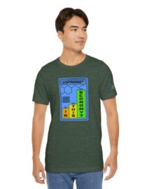 Dopamine? In This Economy - Adult Tee