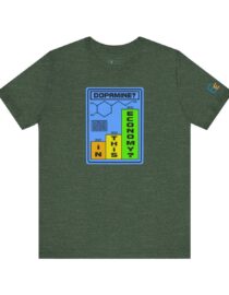 Dopamine? In This Economy - Adult Tee