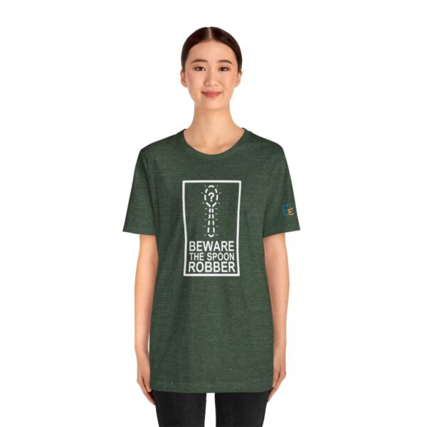 Beware the Spoon Robber - Adult Tee