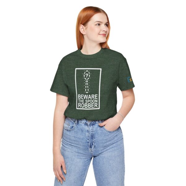 Beware the Spoon Robber - Adult Tee