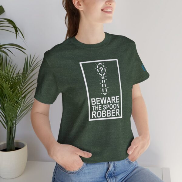 Beware the Spoon Robber - Adult Tee