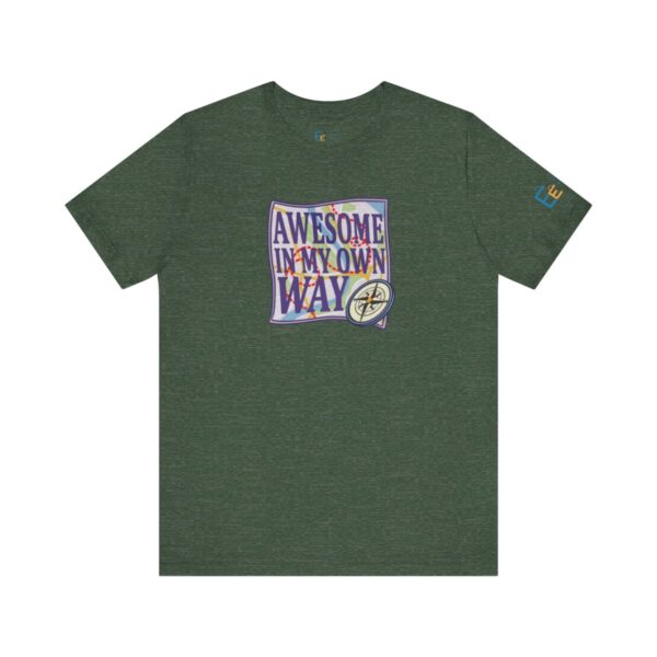 Awesome in My Own Way - Adult Tee