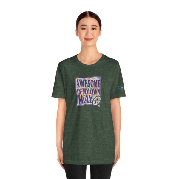 Awesome in My Own Way - Adult Tee