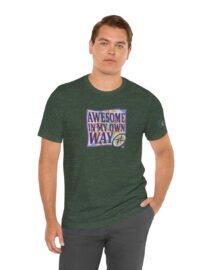 Awesome in My Own Way - Adult Tee