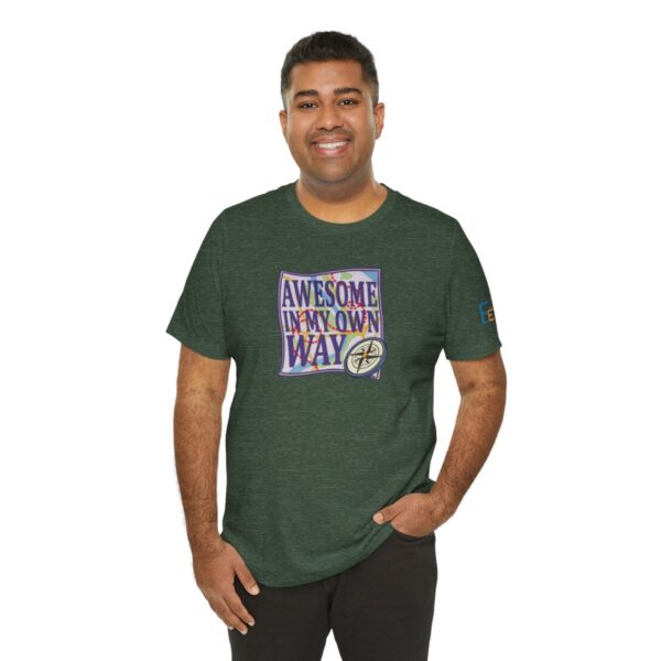 Awesome in My Own Way - Adult Tee