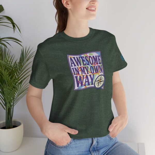 Awesome in My Own Way - Adult Tee