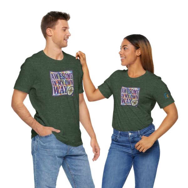 Awesome in My Own Way - Adult Tee