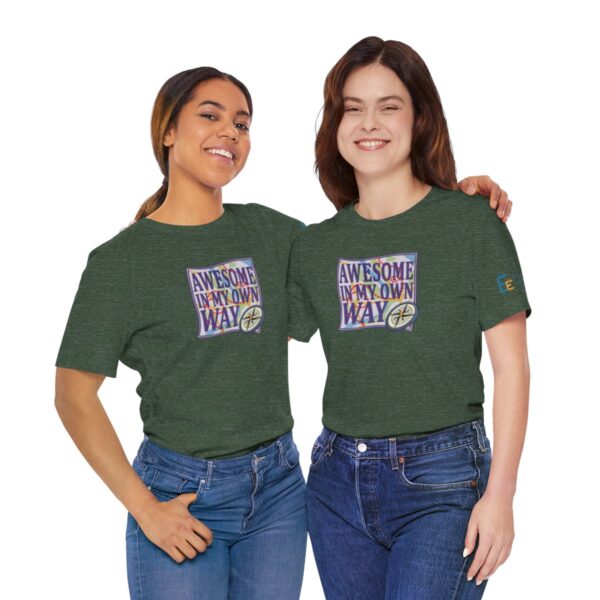 Awesome in My Own Way - Adult Tee