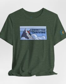 Committed to Thriving - Adult Tee