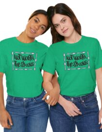 Not Worth the Spoons - Adult Tee