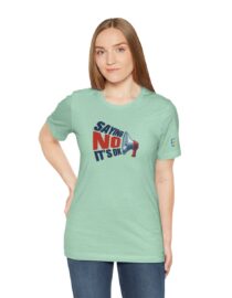 Saying NO, It's OK - Adult Tee