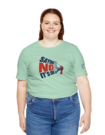 Saying NO, It's OK - Adult Tee