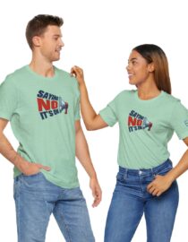 Saying NO, It's OK - Adult Tee