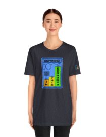 Dopamine? In This Economy - Adult Tee
