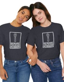 Beware the Spoon Robber - Adult Tee