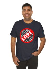 Love, Not Fear - Adult Tee