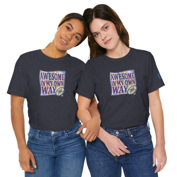 Awesome in My Own Way - Adult Tee