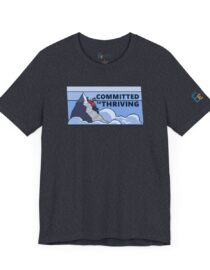 Committed to Thriving - Adult Tee