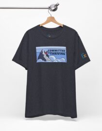 Committed to Thriving - Adult Tee
