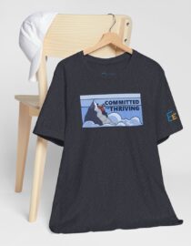 Committed to Thriving - Adult Tee