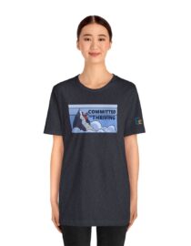 Committed to Thriving - Adult Tee