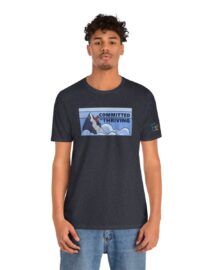 Committed to Thriving - Adult Tee