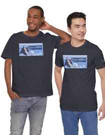 Committed to Thriving - Adult Tee