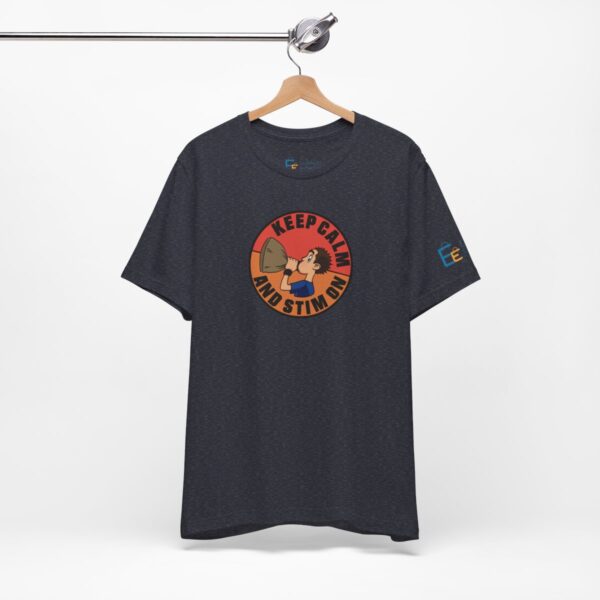 Keep Calm and Stim On - Adult Tee
