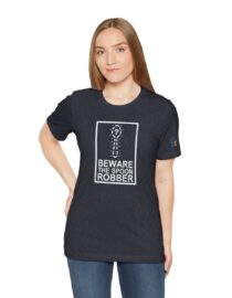 Beware the Spoon Robber - Adult Tee