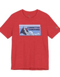 Committed to Thriving - Adult Tee