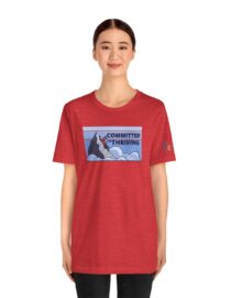 Committed to Thriving - Adult Tee
