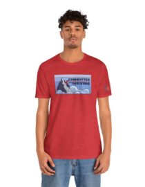 Committed to Thriving - Adult Tee