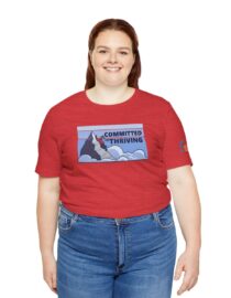 Committed to Thriving - Adult Tee