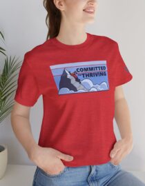 Committed to Thriving - Adult Tee